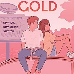 download EBOOK 💛 Stay Gold by  Tobly McSmith [EPUB KINDLE PDF EBOOK]