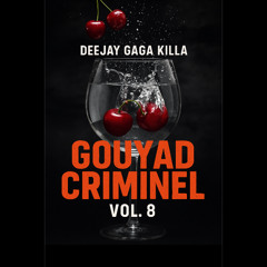 GOUYAD Criminel Vol. 8