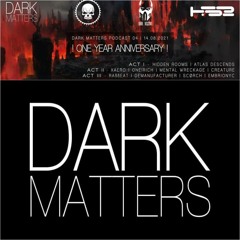 RAββeAT - Dark Matters Podcast 4 On HardSoundRadio - HSR