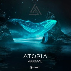 Atopia - Arrival Preview (Out on 03.02.2023 Upward Records)