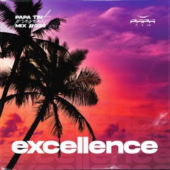 Papa Tin - Excellence Mix 30