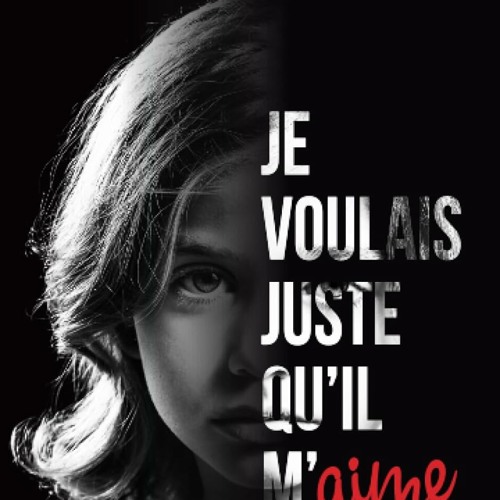 Je voulais juste qu'il m'aime (French Edition)  télécharger ebook PDF EPUB, livre en français - 3zBk7lExPm