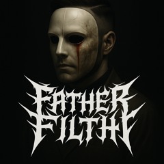 Phantom Of The Filth
