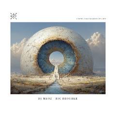 Dj Meoz - Big Brother