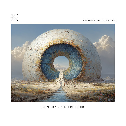 Dj Meoz - Big Brother