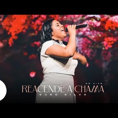 Sued Silva | Reacende a Chama