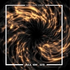 ALL OF US VOLUME 1, Mixed by P.O.U