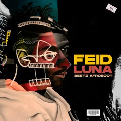 Feid - Luna (Beetz Afroboot)