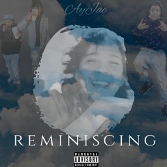 REMINISCING