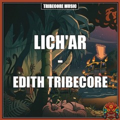 Lich'ar - Edith Tribecore