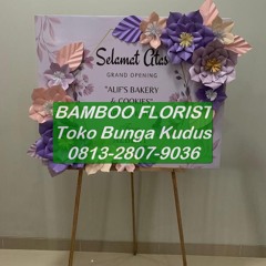 Paling Murah! 0813-2807-9036 Toko Bunga Papan 24 Jam Kudus yang Bagus