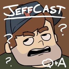 JeffCast Q&A Disaster