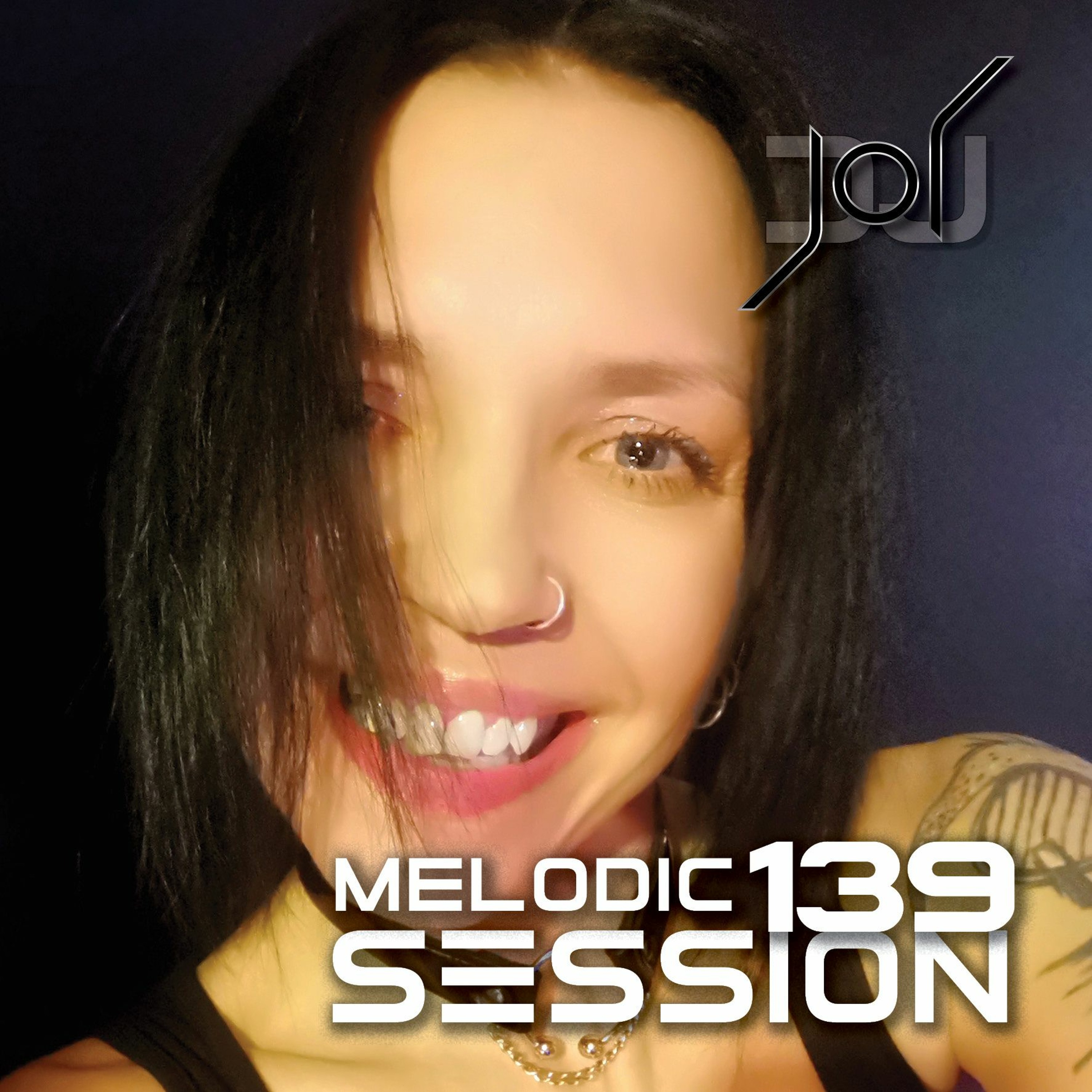MELODIC SESSION 139