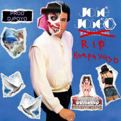 RIP kompayaso - José Joseo (PROD DJPOYO)