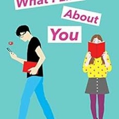 GET EPUB 📥 What I Like About You by Marisa Kanter [KINDLE PDF EBOOK EPUB]