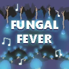 Fungal Fever