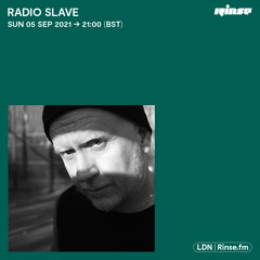 Radio Slave - 05 September 2021