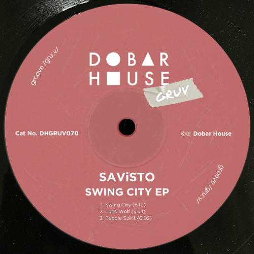 SAViSTO - Swing City [Dobar House Gruv]