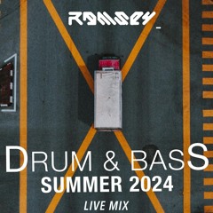Drum And Bass = SUMMER 2024 Mix