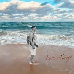 HankX - Love Adrift (Feat. MUSZETTE)