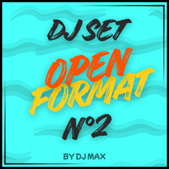 DJ SET n°2 - OPEN FORMAT