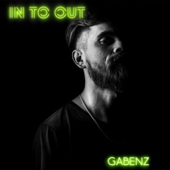 ITO011 - In to Out - Gabenz Studio Mix, Mendoza, Argentina