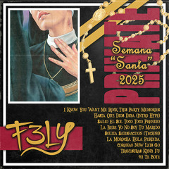 F3LY Private Semana Santa Mashup Pack 2025 [9 TEMAS]