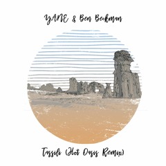 YANE & Ben Beckman - Tassili (Hot Oasis Remix) [trndmsk]