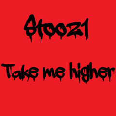 Take me higher