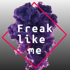 J Latham - Freak Like Me