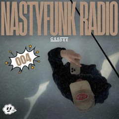 NASTYFUNK RADIO 004