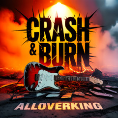 CRASH & BURN