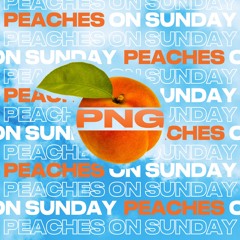 Peaches On Sunday (Bieber x Cay)PNG Edit