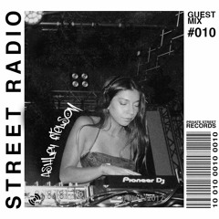 STREET RADIO: Guest Mix #010 (ASHLEY FITELSON) MMW SPECIAL