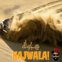 El-M3allem - Hajwala - هجوله