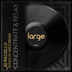 Concentrate & Relax (Mo'Cream Remix)