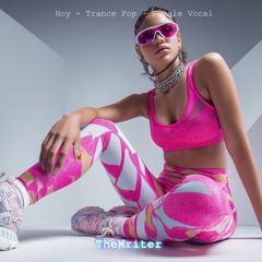 Hoy [Trance - Female Vocal]
