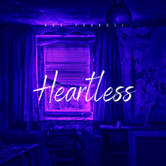 Heartless (Prod.ShelbyBlade x Anor)