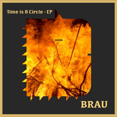 Time is a Circle · [Remastered 2022']