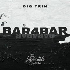 Big Trin - Bar4Bar