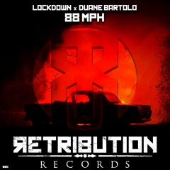 88mph - Lockdown & Duane Bartolo (Original Mix)[Out Now]