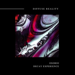 Osorio - Decay Experience