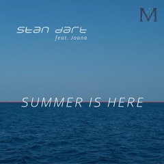 Summer Is Here (feat. Joana)