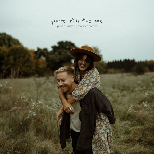 You're Still the One (Wedding Version) [feat. Every Season]
