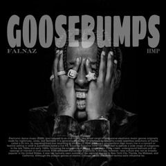 Goosebumps (falnaz & hmp Edit)
