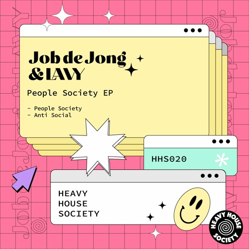 LAVY, Job De Jong - Anti Social (Original Mix)