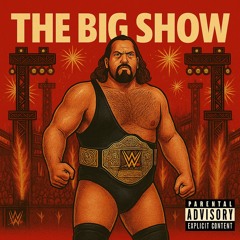 The Big Show