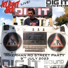 Jet Boot Jack LIVE! @ Dig It Soundsystem (Inkerman Rd Street Party) 9th July 2023