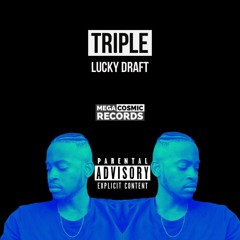 Tripl3 feat. Omni-Science - Lucky Draft 777