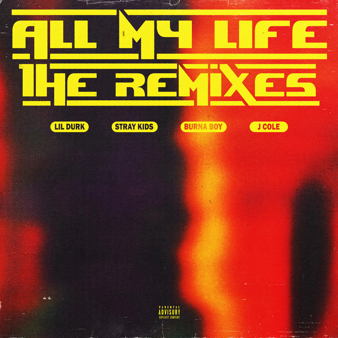 Stream Lil Durk | Listen to All My Life (Remixes) playlist online